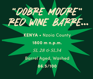 Dobre Modre Red Wine Barrel Aged/Kenya Wanrich/250g