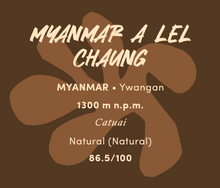 Načítať obrázok do zobrazovača galérie, Myanmar A Lel Chaung/250g na filter
